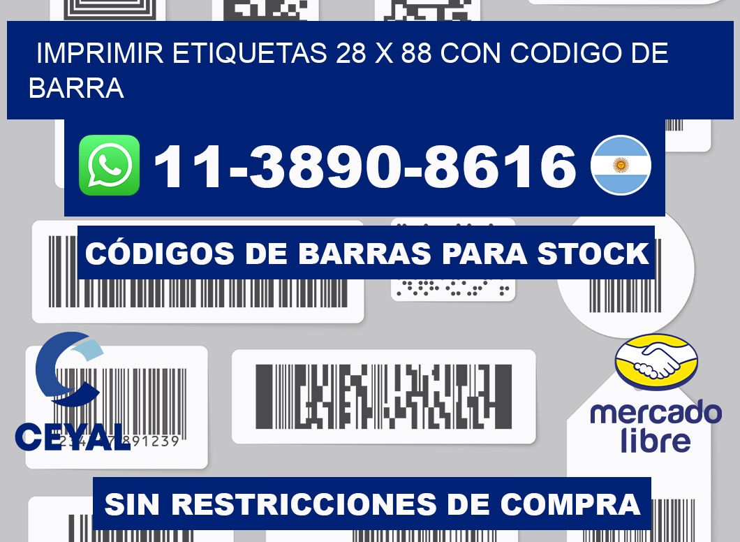 imprimir etiquetas 28 x 88 con codigo de barra
