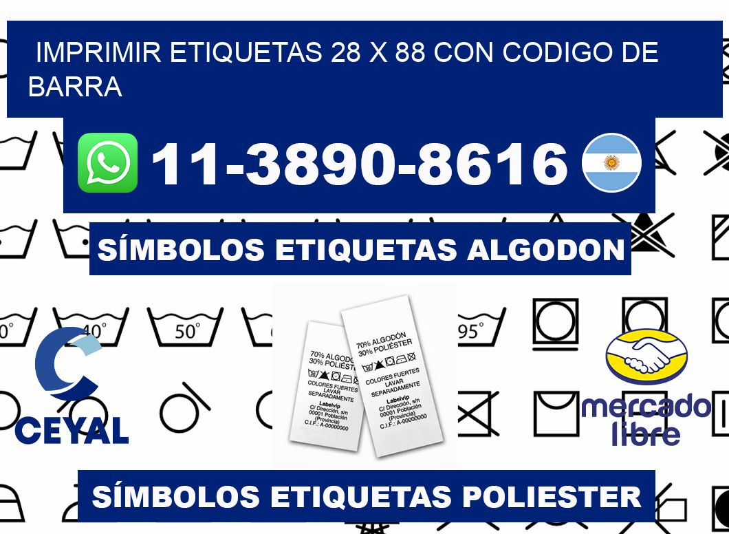 imprimir etiquetas 28 x 88 con codigo de barra