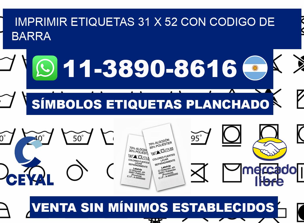 imprimir etiquetas 31 x 52 con codigo de barra