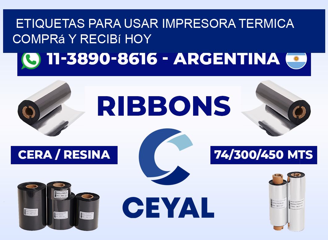 ETIQUETAS PARA USAR IMPRESORA TERMICA Comprá y recibí hoy