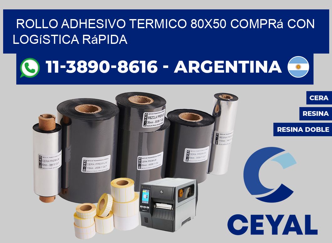 ROLLO ADHESIVO TERMICO 80x50 Comprá con logística rápida