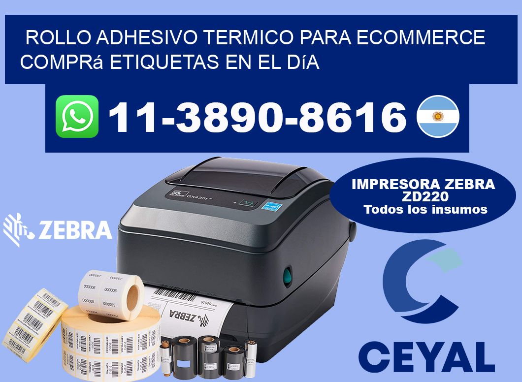 ROLLO ADHESIVO TERMICO PARA ECOMMERCE Comprá etiquetas en el día