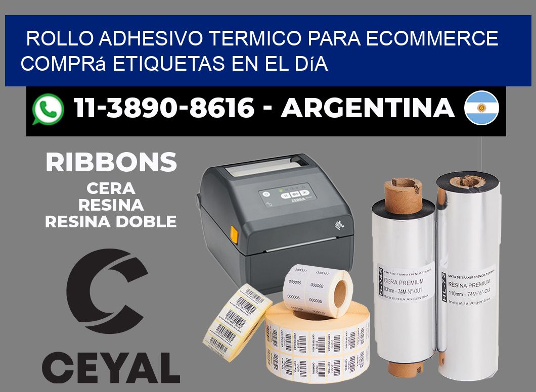 ROLLO ADHESIVO TERMICO PARA ECOMMERCE Comprá etiquetas en el día