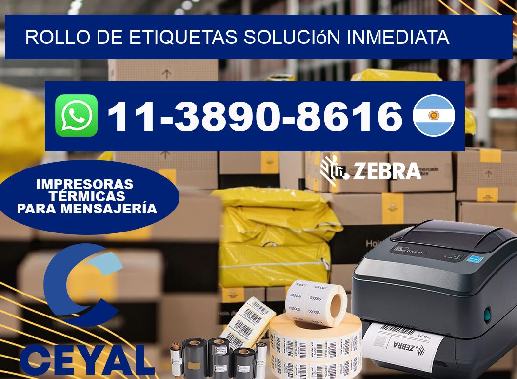 ROLLO DE ETIQUETAS Solución inmediata