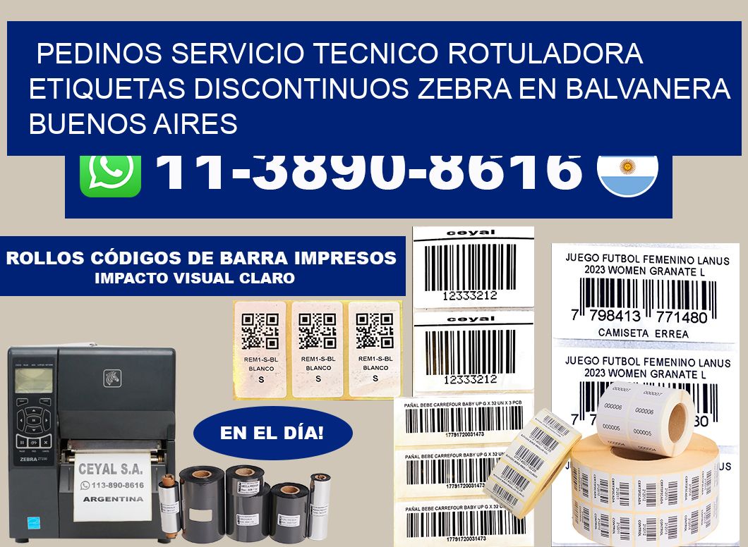 pedinos servicio tecnico rotuladora etiquetas discontinuos zebra en Balvanera Buenos Aires