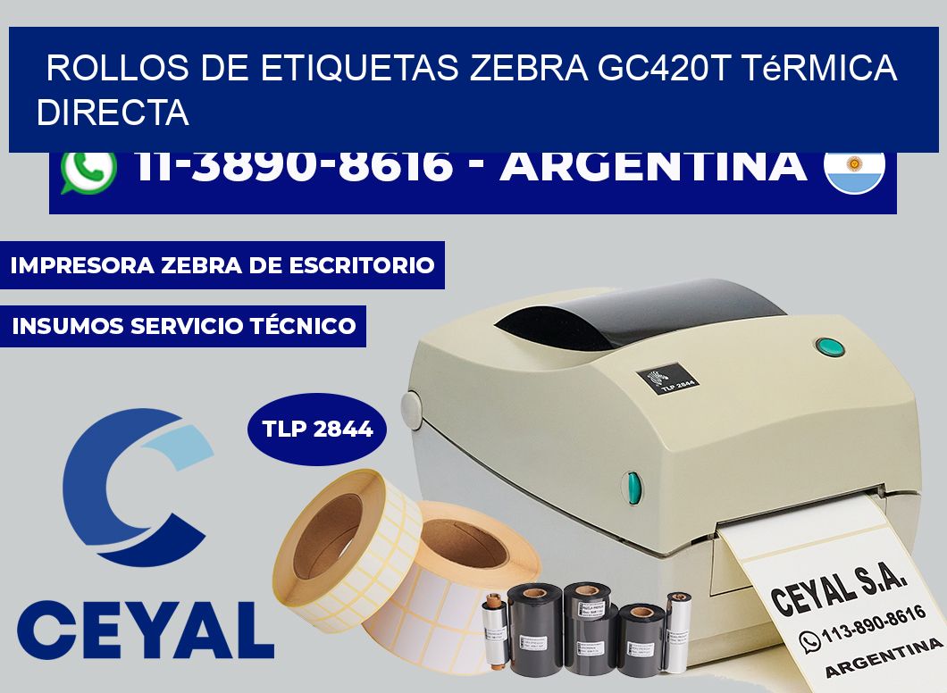 rollos de etiquetas zebra Gc420t térmica directa