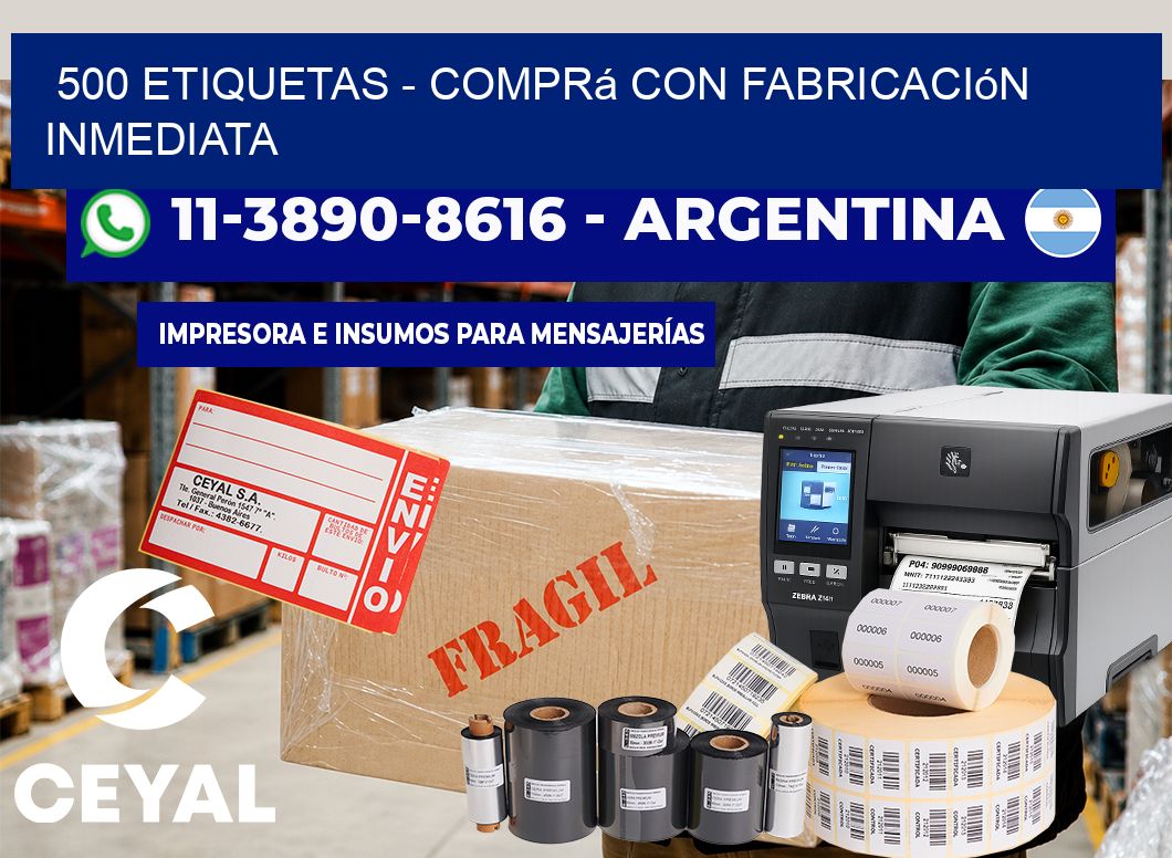 500 ETIQUETAS – Comprá con fabricación inmediata