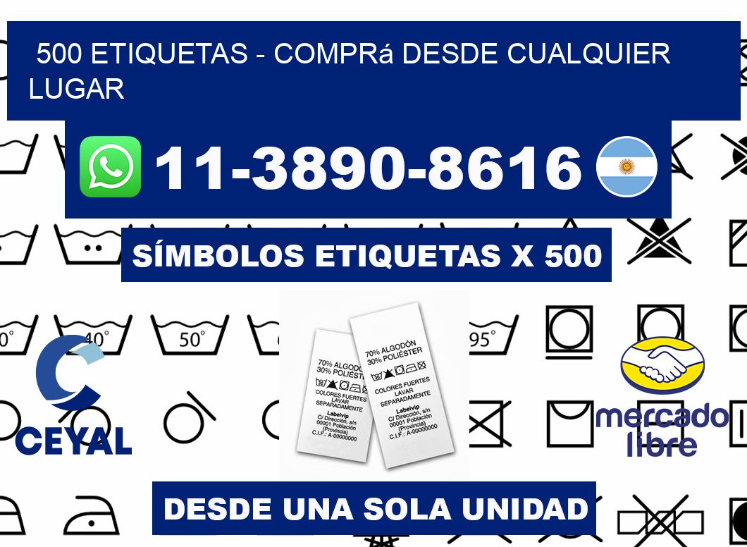 500 ETIQUETAS - Comprá desde cualquier lugar