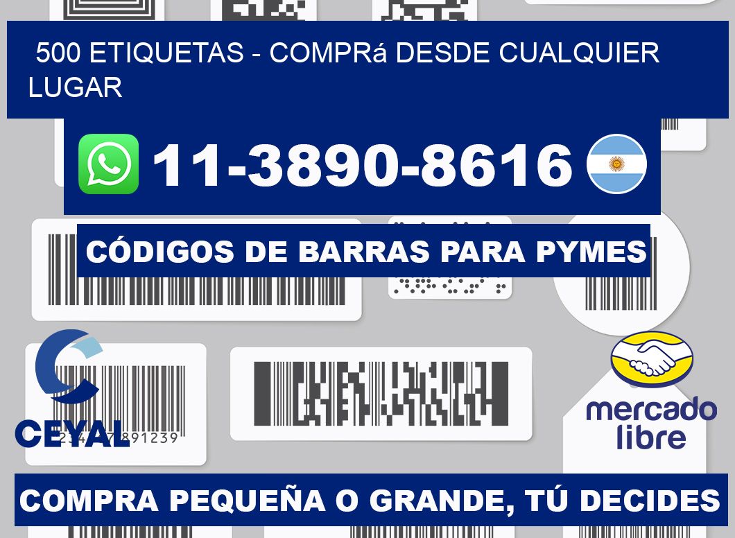 500 ETIQUETAS - Comprá desde cualquier lugar