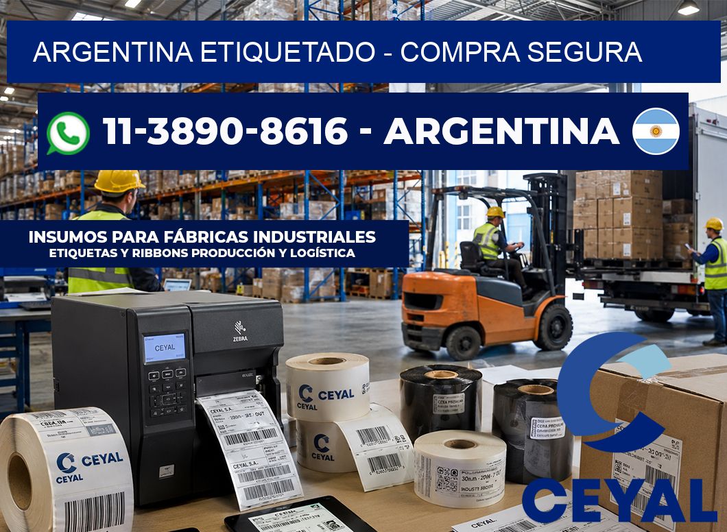 ARGENTINA ETIQUETADO – Compra segura