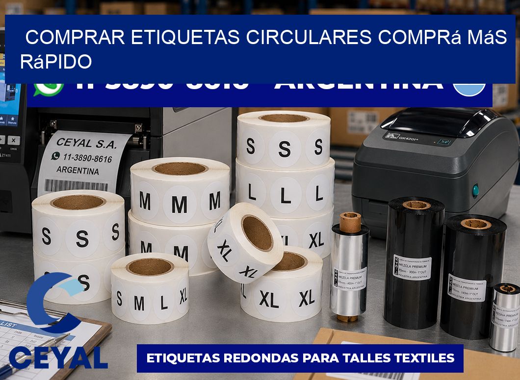 COMPRAR ETIQUETAS CIRCULARES Comprá más rápido