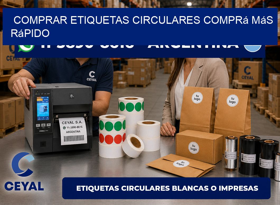 COMPRAR ETIQUETAS CIRCULARES Comprá más rápido