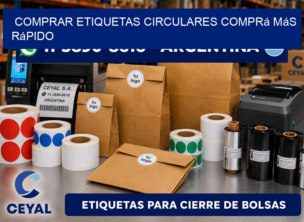 COMPRAR ETIQUETAS CIRCULARES Comprá más rápido