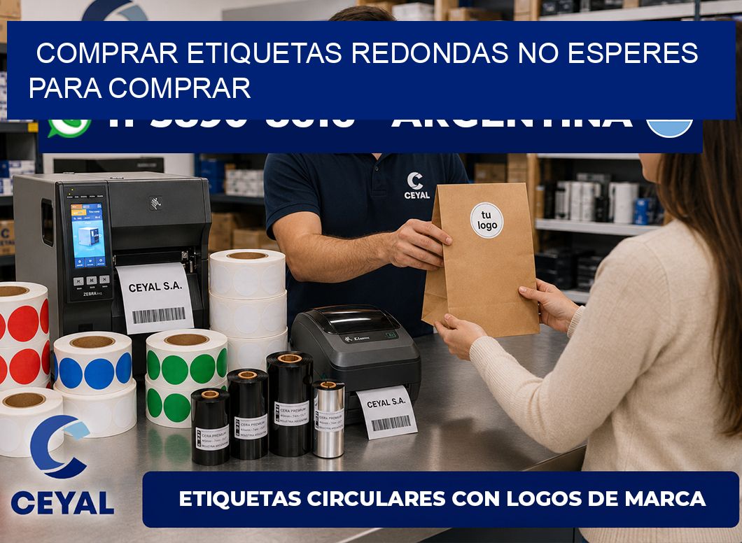 COMPRAR ETIQUETAS REDONDAS No esperes para comprar