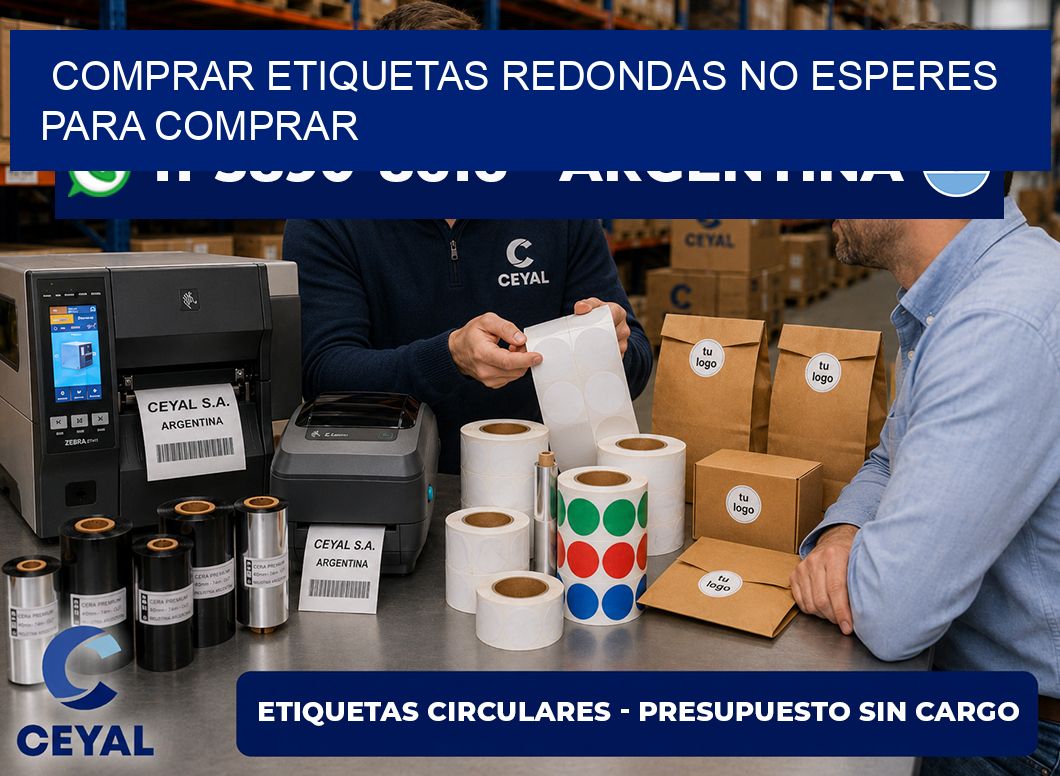 COMPRAR ETIQUETAS REDONDAS No esperes para comprar