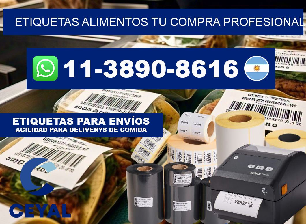 ETIQUETAS ALIMENTOS Tu compra profesional
