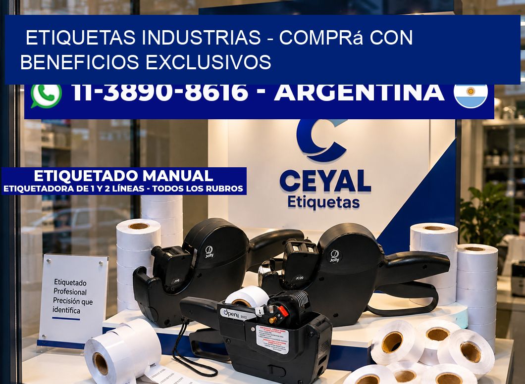ETIQUETAS INDUSTRIAS - Comprá con beneficios exclusivos