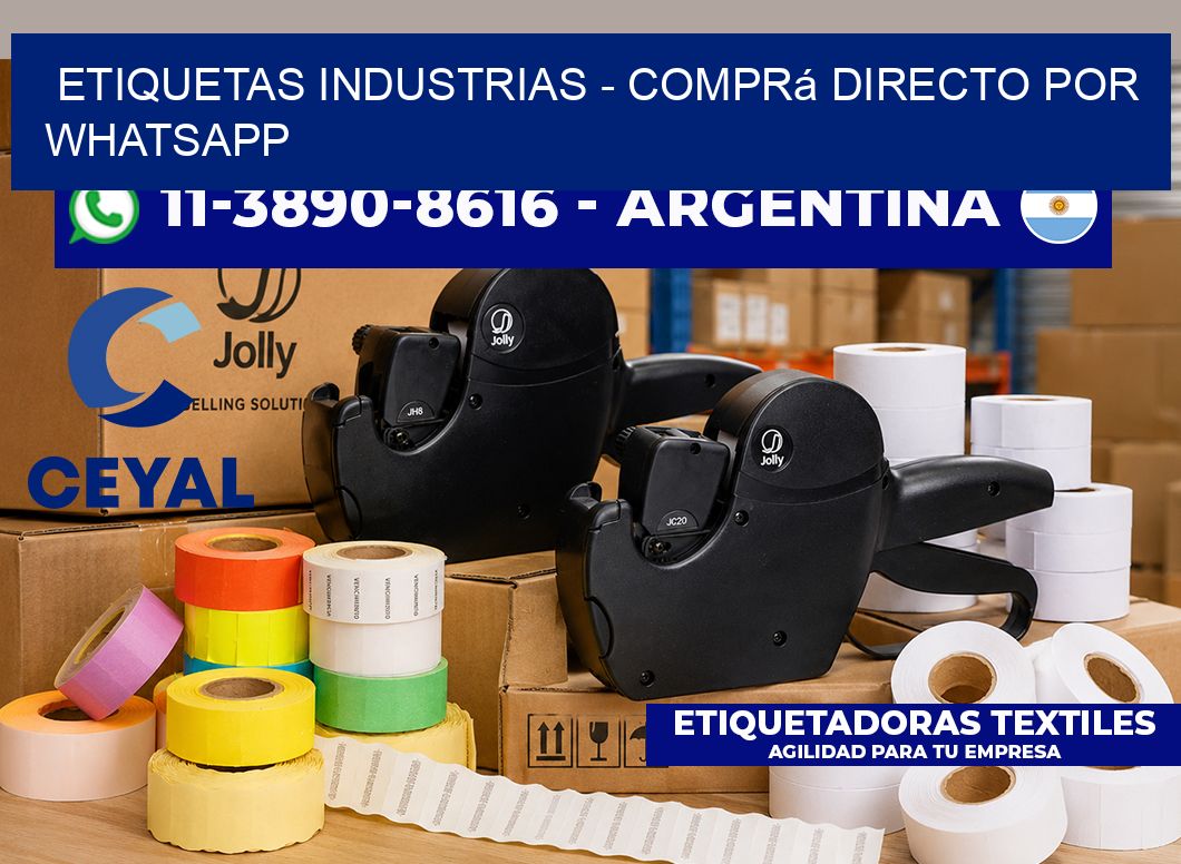 ETIQUETAS INDUSTRIAS - Comprá directo por WhatsApp