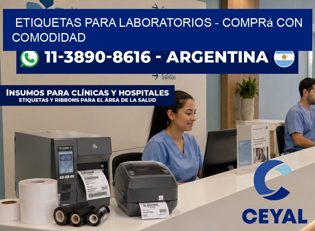 ETIQUETAS PARA LABORATORIOS - Comprá con comodidad