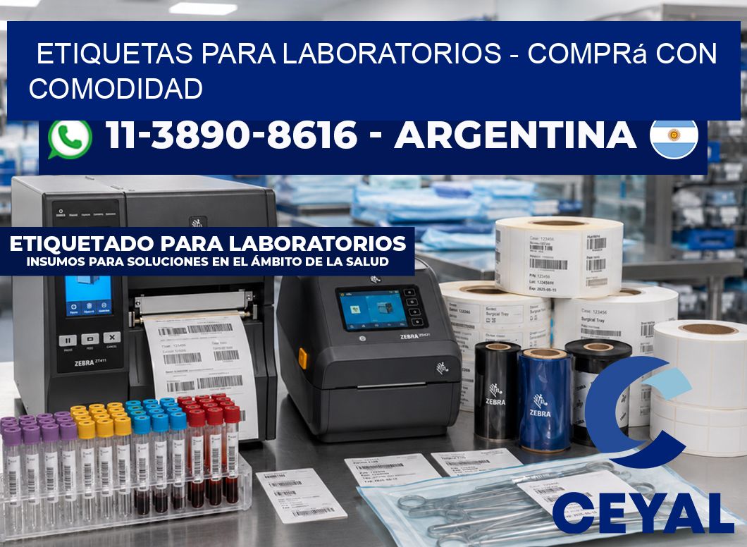 ETIQUETAS PARA LABORATORIOS - Comprá con comodidad