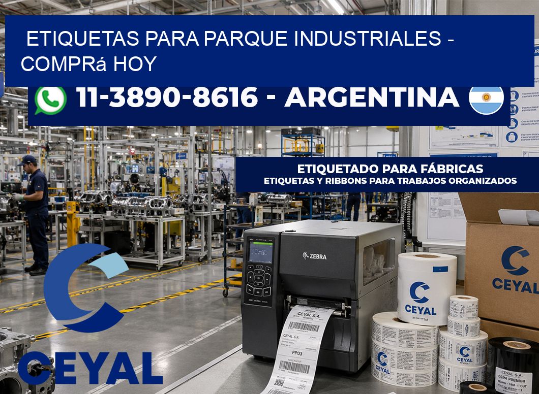 ETIQUETAS PARA PARQUE INDUSTRIALES – Comprá hoy