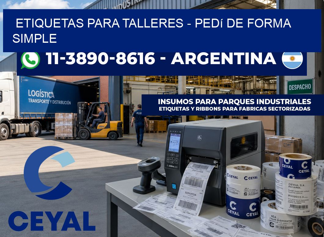 ETIQUETAS PARA TALLERES – Pedí de forma simple