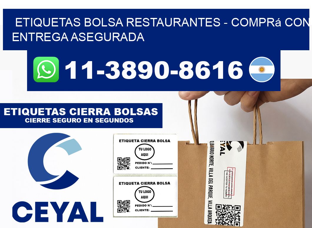 Etiquetas Bolsa restaurantes - Comprá con entrega asegurada