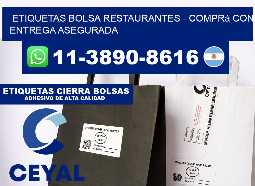 Etiquetas Bolsa restaurantes - Comprá con entrega asegurada