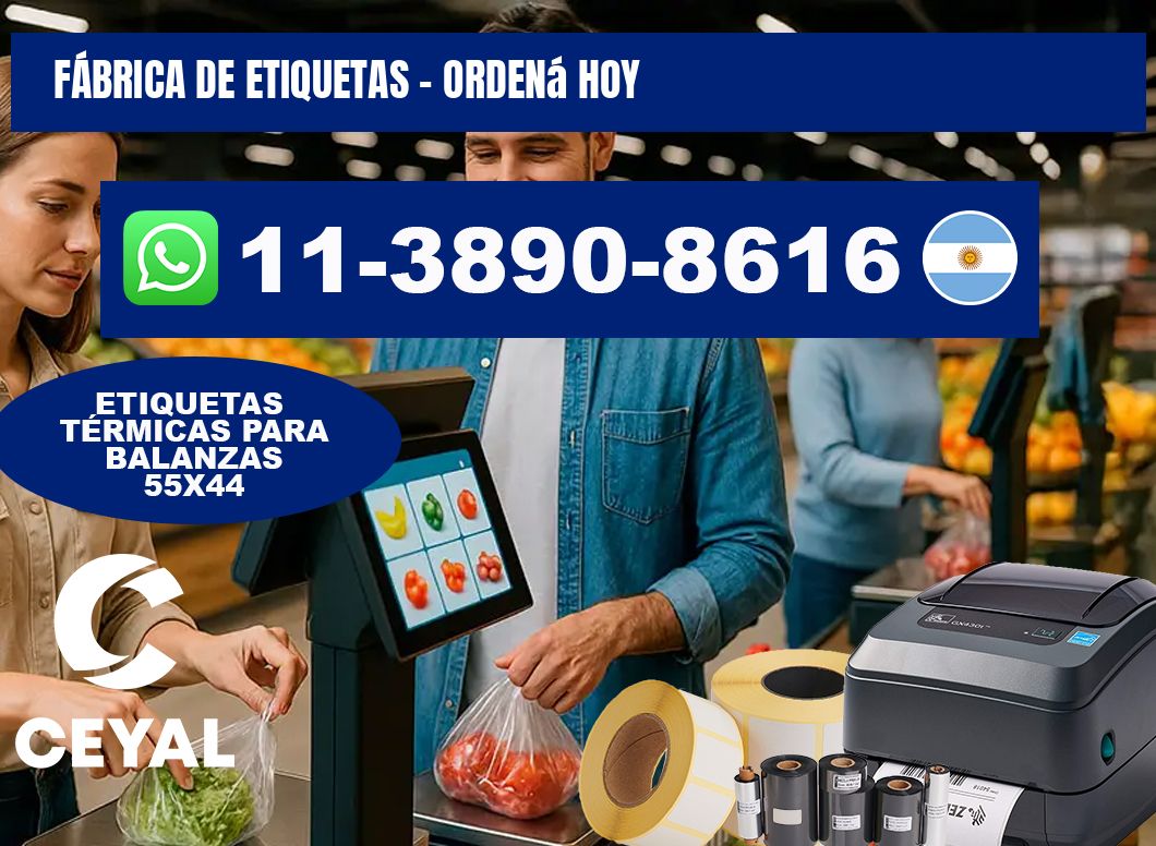 FÁBRICA DE ETIQUETAS - Ordená hoy