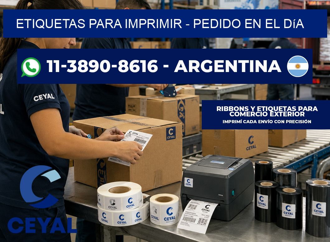 ETIQUETAS PARA IMPRIMIR - Pedido en el día