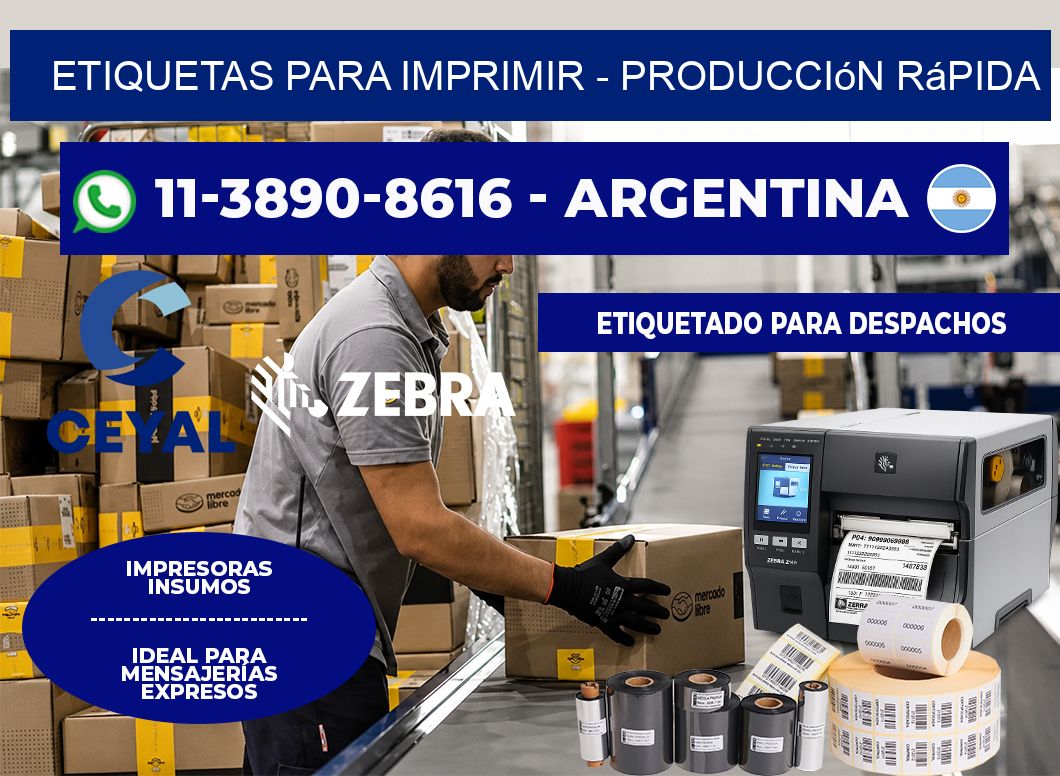 ETIQUETAS PARA IMPRIMIR - Producción rápida