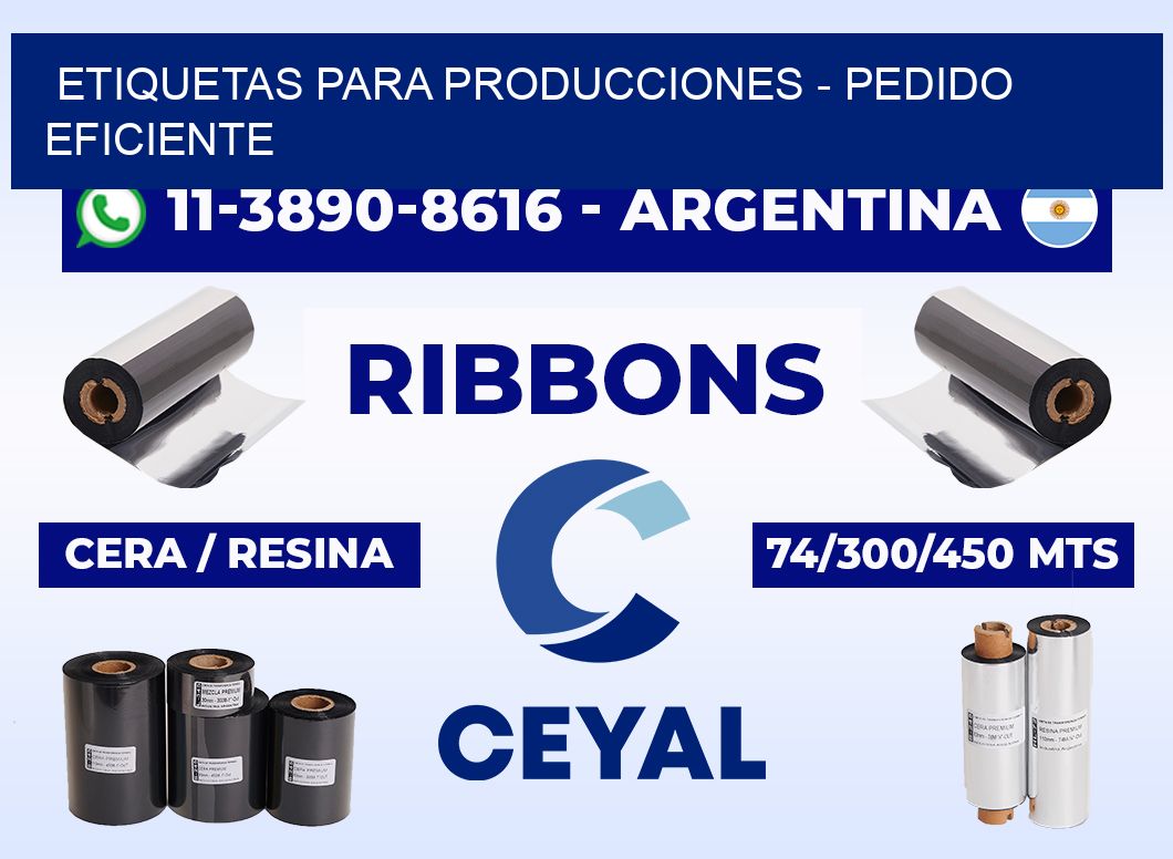 ETIQUETAS PARA PRODUCCIONES - Pedido eficiente