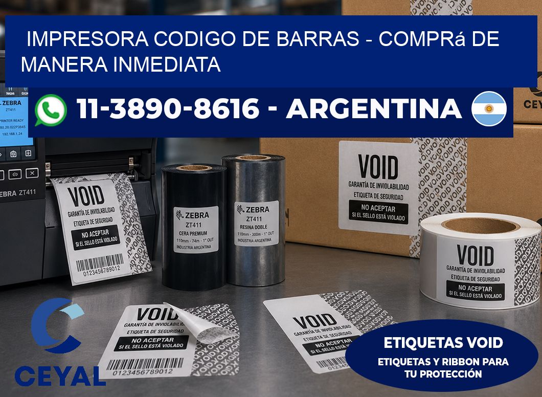 IMPRESORA CODIGO DE BARRAS – Comprá de manera inmediata