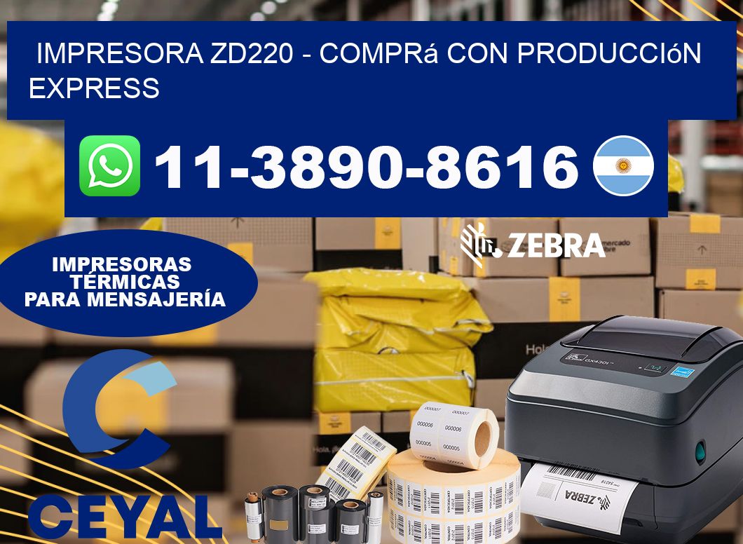 IMPRESORA ZD220 – Comprá con producción express