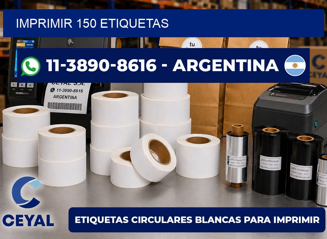 IMPRIMIR 150 ETIQUETAS
