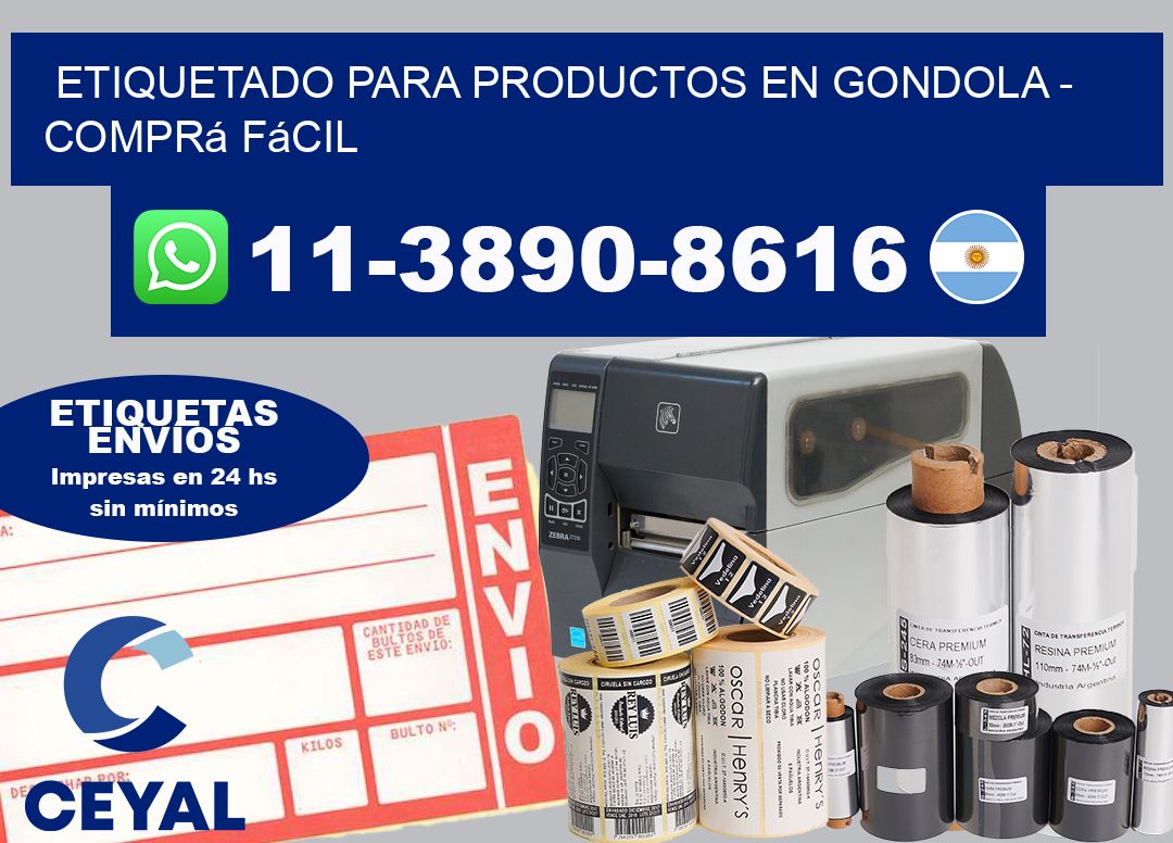 ETIQUETADO PARA PRODUCTOS EN GONDOLA - Comprá fácil