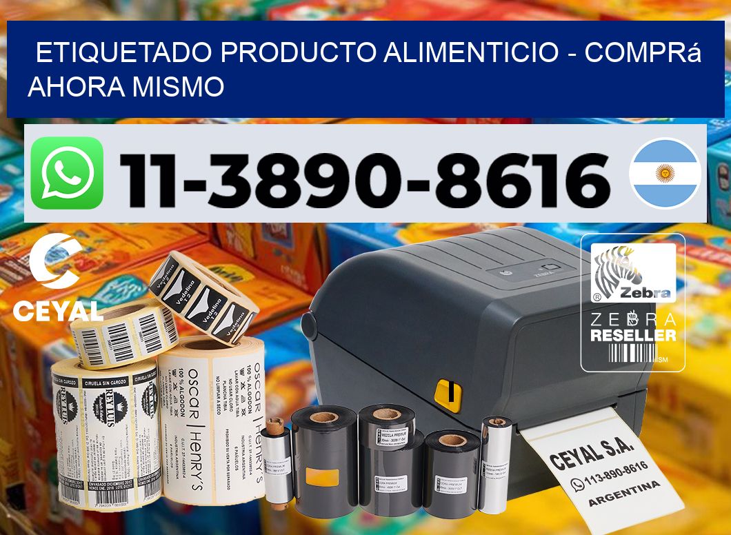 Etiquetado producto alimenticio - Comprá ahora mismo