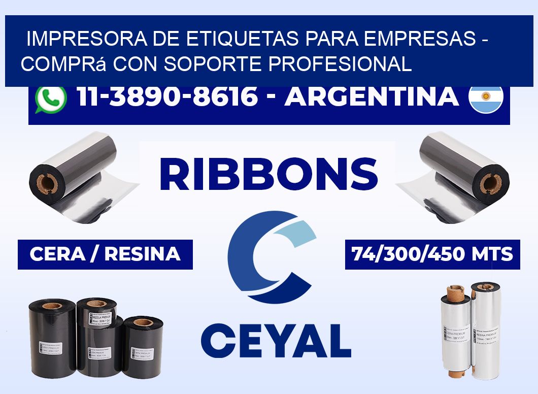 IMPRESORA DE ETIQUETAS PARA EMPRESAS - Comprá con soporte profesional