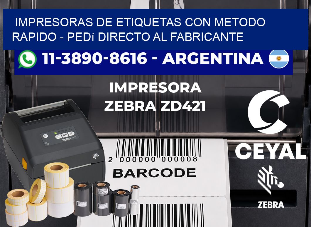 IMPRESORAS DE ETIQUETAS CON METODO RAPIDO - Pedí directo al fabricante