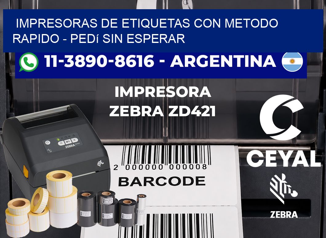 IMPRESORAS DE ETIQUETAS CON METODO RAPIDO - Pedí sin esperar