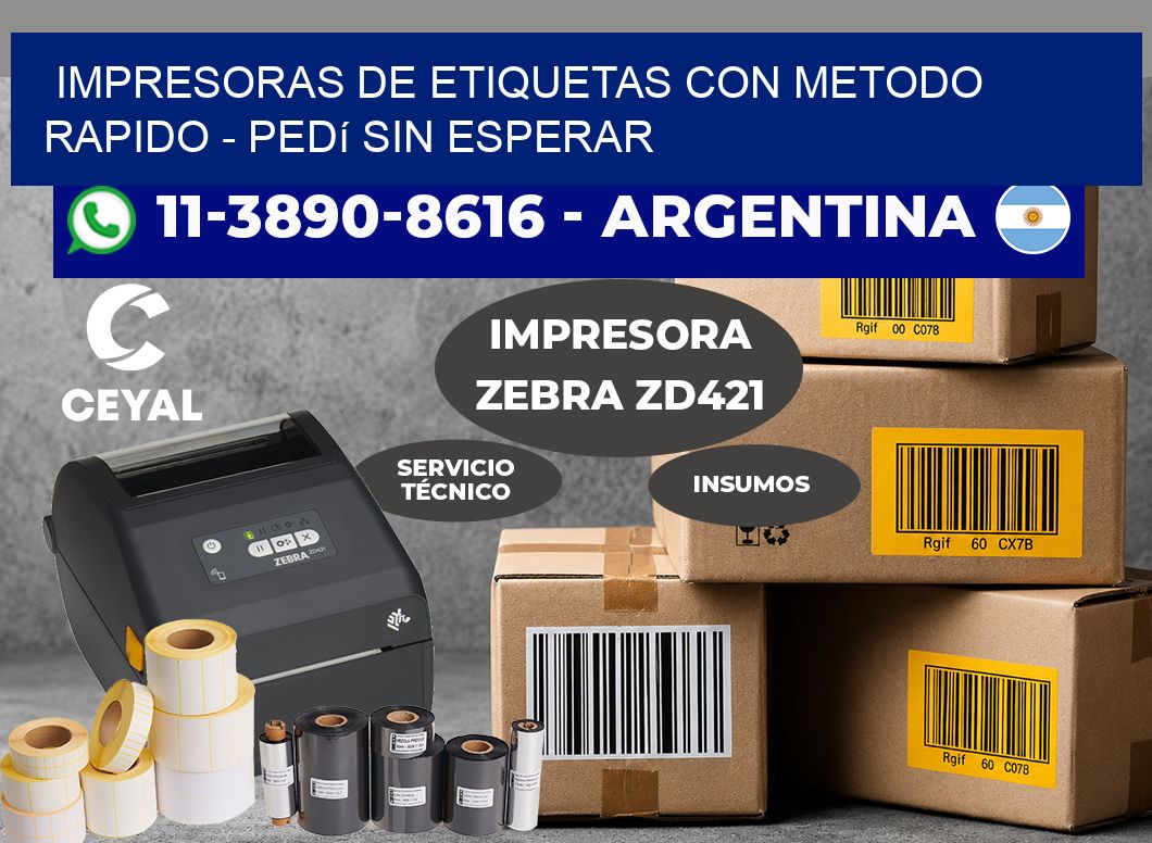 IMPRESORAS DE ETIQUETAS CON METODO RAPIDO – Pedí sin esperar